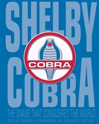 "Shelby Cobra: The Snake that Conquered the World" Book