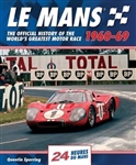 Le Mans 1960-69: The Official History of the World's greatest Motor Race