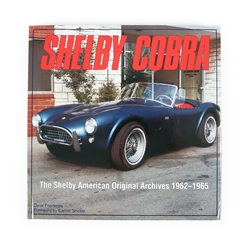 Autographed - "Shelby Cobra: The Shelby American Original Archives 1962-1965" Book