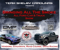 Team Shelby Carolinas BRINGING ALL THE SMOKE